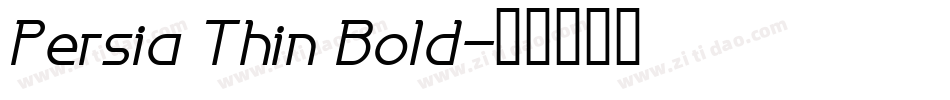 Persia Thin Bold字体转换